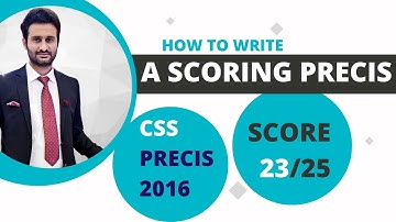 CSS PRECIS 2016 | Model Precis Solved and Explained