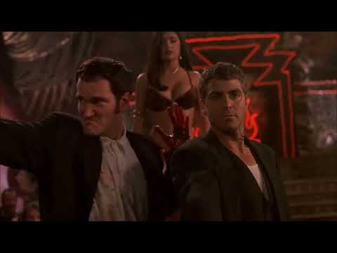 From Dusk till Dawn Best scene Robert Rodriguez Quentin Tarantino George Clooney Harvey Keitel