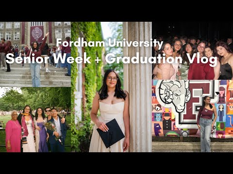 Fordham University Senior Week + Graduation Vlog
