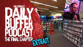 On s'ennuie des clubs vidéos!! - Le Daily Buffer [EXTRAIT]