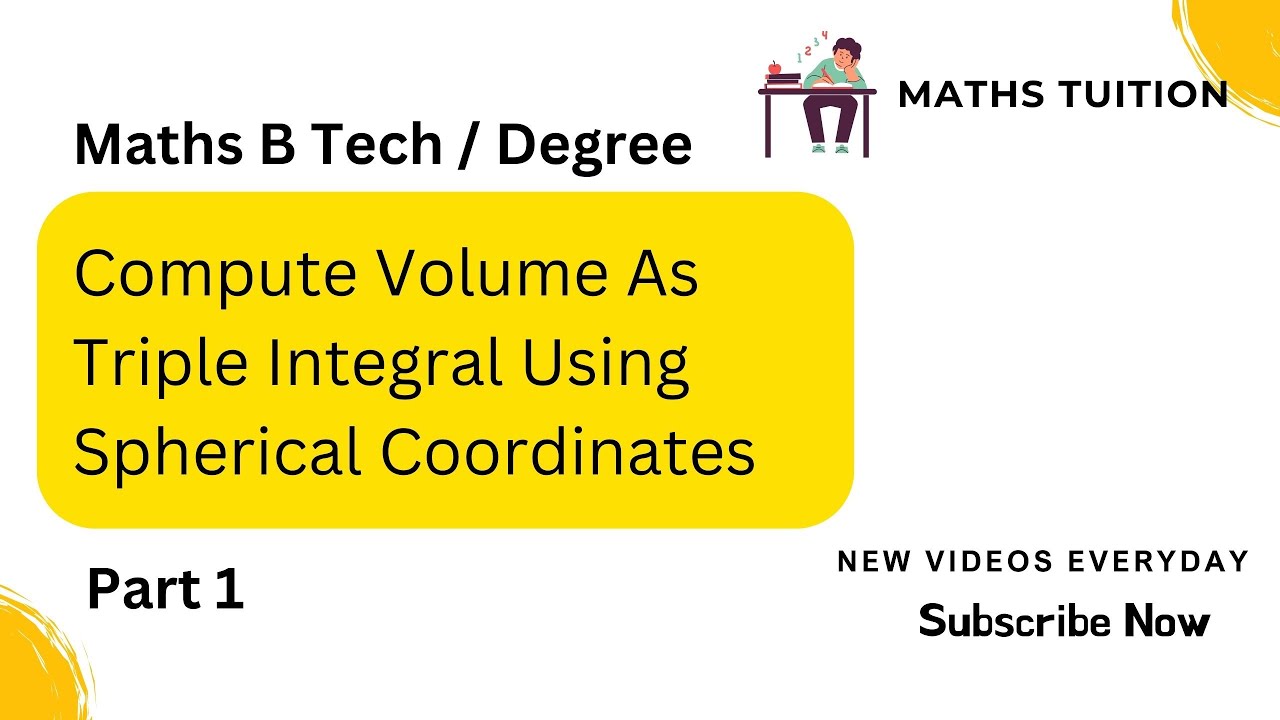 Maths B, tech and Degree Compute Volume as Triple Integral Using ...
