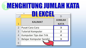 Cara Menghitung Jumlah Kata di Excel