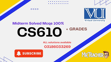 CS610 Midterm Preparation 2025 | Top Repeated MCQs | VU Students Must Watch