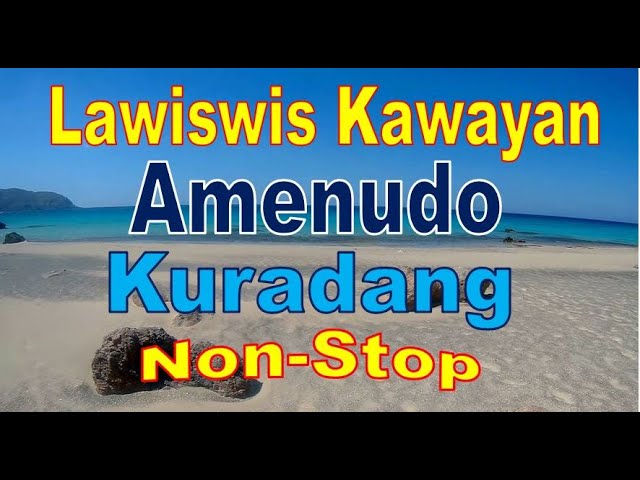 Lawiswis Kawayan - Amenudo - Kuradang NonStop Instrumental | Waray Music