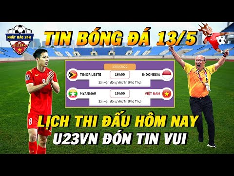 #1 Lịch Thi Đấu Bóng Đá Nam Sea Games 31 Ngày 13/5: Trận Cầu Hấp Dẫn, U23 VN Đón Tin Vui Mới Nhất