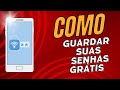 Como Gerenciar Suas  Senhas e fazer anotações com segurança   Atualizado