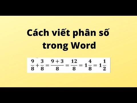 Cách viết phân số trong Word