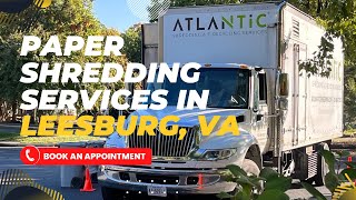 Paper Shredding Services in Leesburg, VA | Atlantic Shredding