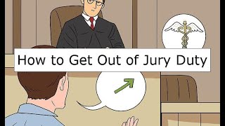 How to Get Out of Jury Duty
