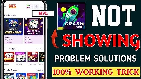 Mpl Pro Crash Skill नहीं दिख रहा 😭| Mpl Pro Crash Skill Game Not Showing Problem Solove | Trick 2025