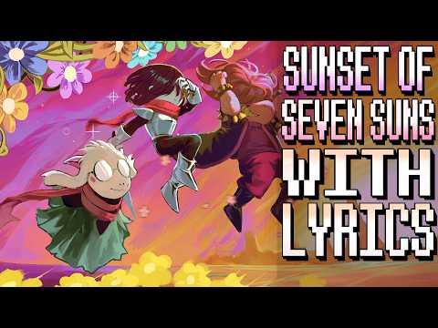 Sunset of Seven Suns WITH LYRICS | DELTARUNE Chapter 5 Cover | ft @MaimyMayo