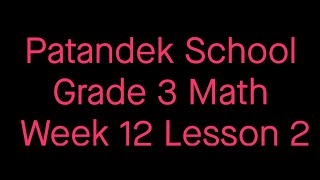 Math week 12 lesson 2