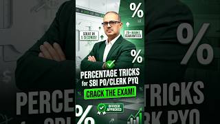 यह Percentage Trick देखो और 100% सही करो 💯 SBI PO के लिए Perfect #mathstricks #bankexams #shorts