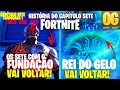 OS SETE E REI DO GELO DE VOLTA COM EVENTO AO VIVO!!! HISTÓRIA DO FORTNITE CAPITULO 7