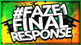 #FaZe1 Final Response!