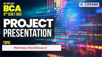 Internal Project Presentation by students of BCA AKU 6th Sem(Session 2018-2021) Group-