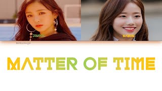 Lee Naeun(이나은)(APRIL), Lee Jinsol(이진솔)(APRIL) _ Matter of time(시간차) (Color Coded Lyrics Han/Rom/Eng)