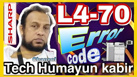 How to solve Sharp ERROR Code L4-70 Cantina M314N M315N M354N MX-M265NE MX-M264N #subscribe #sharp