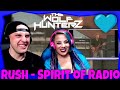 Rush - Spirit of Radio | THE WOLF HUNTERZ Reactions