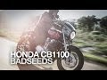 TEST EXCLU | HONDA BADSEEDS CB1100 La mauvaise graine a du bon !