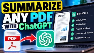 How to Summarize Any PDF with ChatGPT (Step-by-Step Tutorial)