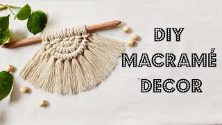 DIY Macrame Decor