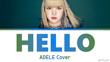 LILY Hello Lyrics Adele Cover On Lee Mujin Service