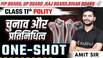 Election and Representation One Shot Class 11 Political Science✅Election and Representation | Ami...