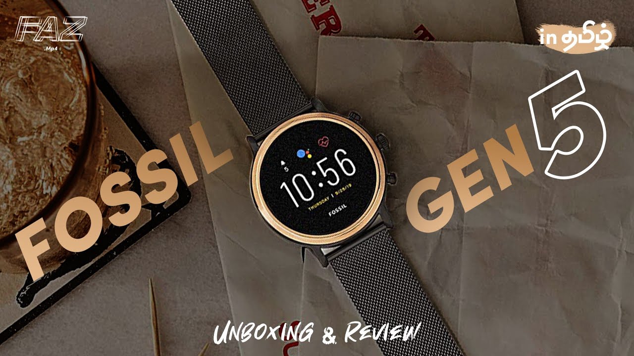 Fossil gen5 smartwatch review in tamil best smartwatch ever YouTube