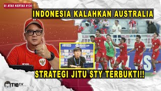 TIGA POIN PENTING!!! KEMENANGAN PERTAMA INDONESIA ATAS AUSTRALIA, GARUDA MUDA LEBIH PERCAYA DIRI.