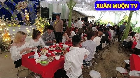 cỗ cưới ở vành dây giáp sơn lục ngạn Bắc Giang