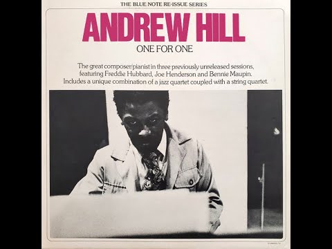 Andrew Hill - One for One (Full Album) - YouTube