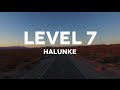 Halunke  level 7 official music