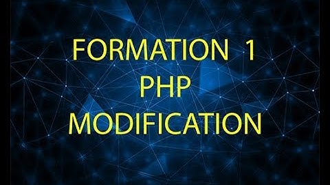 Formation PHP - Modification (Darija)