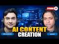 EP 37: AI Content Creation – 3X Output and Half the Cost