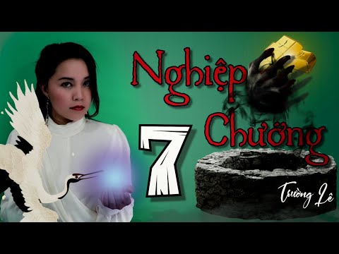 Video Nghiệp Chướng Tập 7/15 II Vận Khí Của Gia Chủ II Tác... - youtube