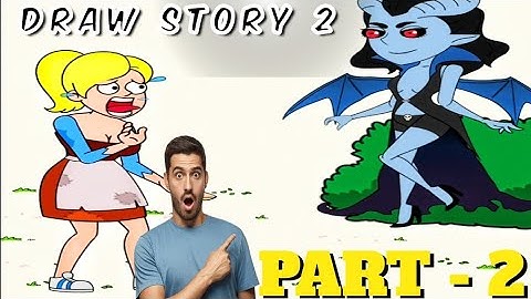 Draw Story 2 - New Level Solutions Gameplay walkthrough - Funny stickman brain puzzle game