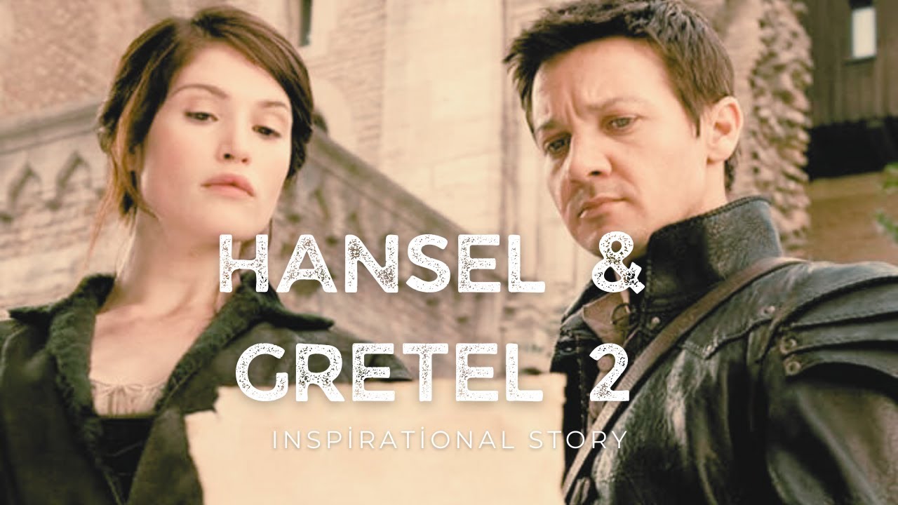 Hansel Et Gretel 2 Streaming Vf