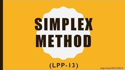 UPSC MATHS OPTIONAL | SIMPLEX METHOD | LPP 13