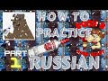 STUDY and PRACTICE Russian| Как учить РУССКИЙ (PART 1)