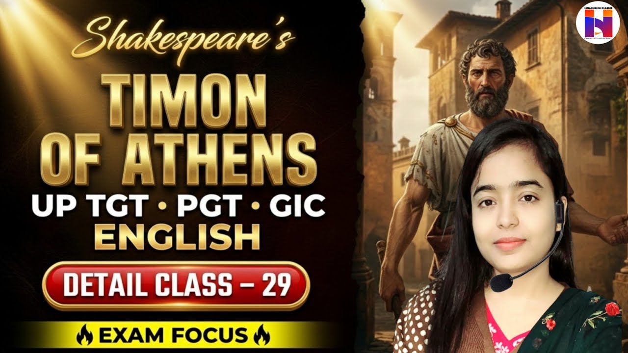 🔥Complete Class Marathon - 29 | Shakespeare's Timon of Athens   | UP TGT PGT English Preparation