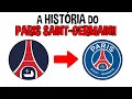 A INCRÍVEL HISTÓRIA DO PARIS SAINT-GERMAIN!! (Desenhada)