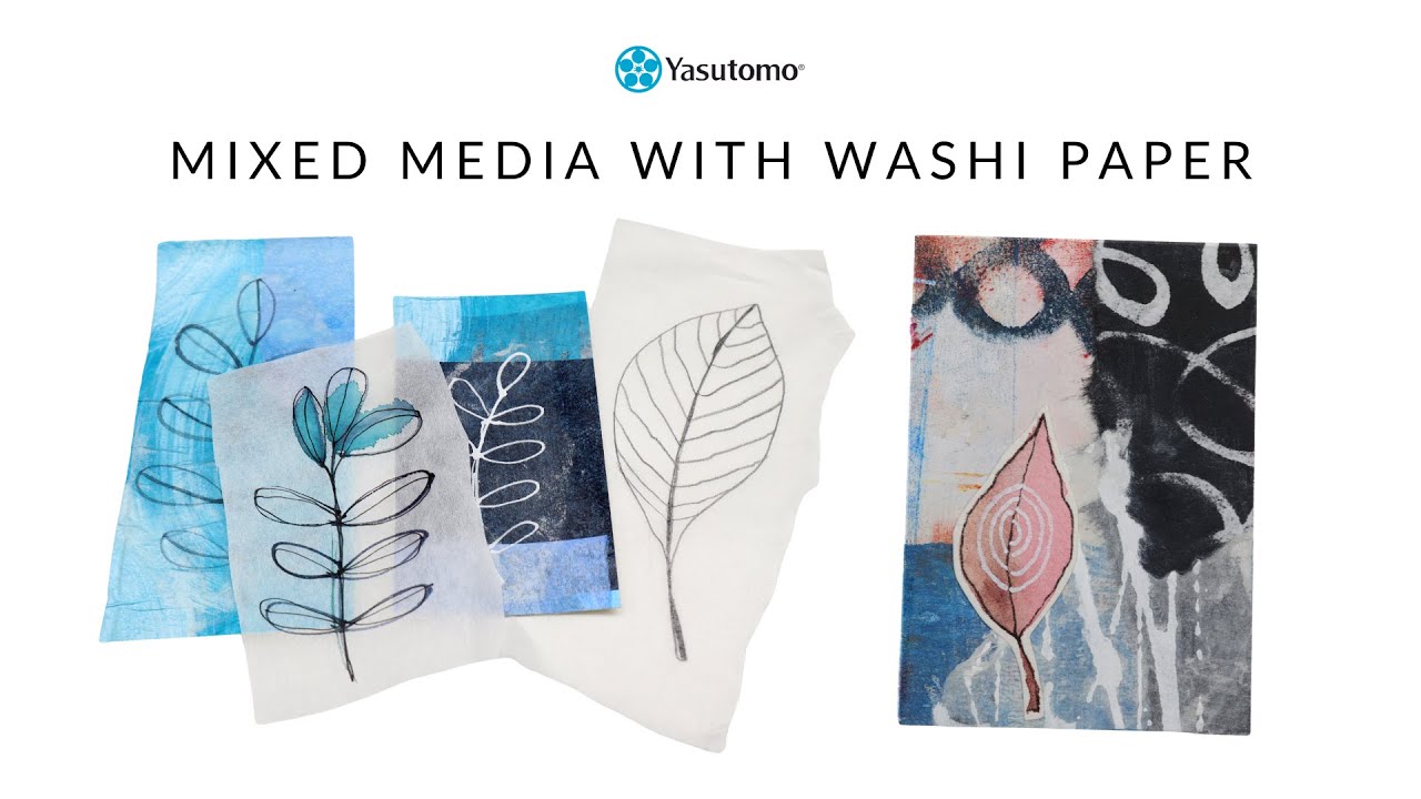 Mixed Media with Washi Paper - YouTube