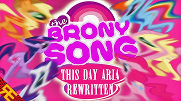THE BRONY SONG - based on My Little Pony [by Random Encounters]