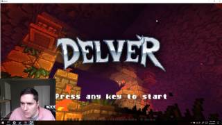 Delver Development Stream - April 16th 2017