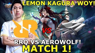 LEMON KAGURA! AEROWOLF JDI KORBAN KEGANASAN ALIEN!! PARAHMEN! RRQ VS AEROWOLF MATCH 1 MPL!