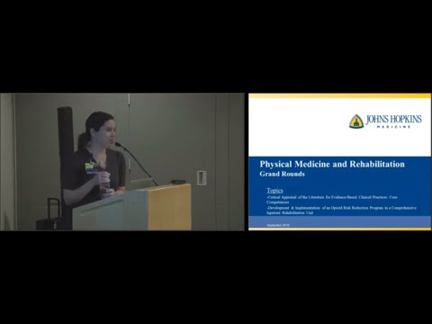 Johns Hopkins Physical Medicine and Rehabilitation Grand Rounds, September 2018