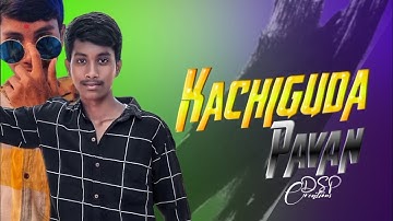 Kachiguda Pavan Video Song | Pavan Bhai | 3D Animation Video |Kinrmaster Video editing|DSP Creations