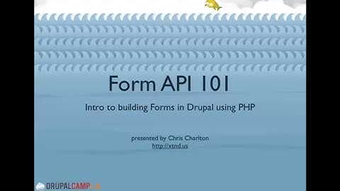 Drupal Forms API 101  (DrupalCamp LA 2011)