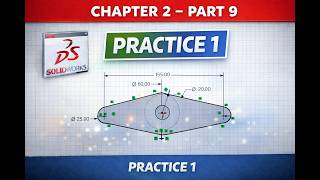 SolidWorks Chapter 2 (Part 9) — Practice 1: Circles + Center Distance + Trim Entities (Step-by-Step)